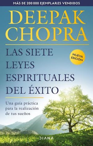 SIETE LEYES ESPIRITUALES DEL EXITO, LAS