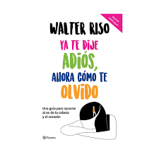 YA TE DIJE ADIOS AHORA COMO TE OLVIDO