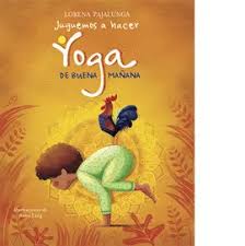 JUGUEMOS A HACER YOGA