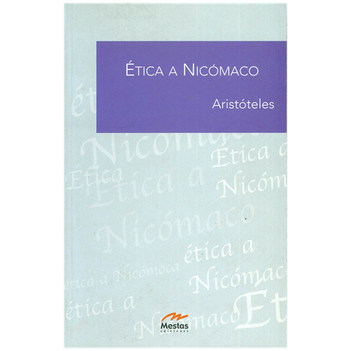 ETICA A NICOMACO | MESTAS