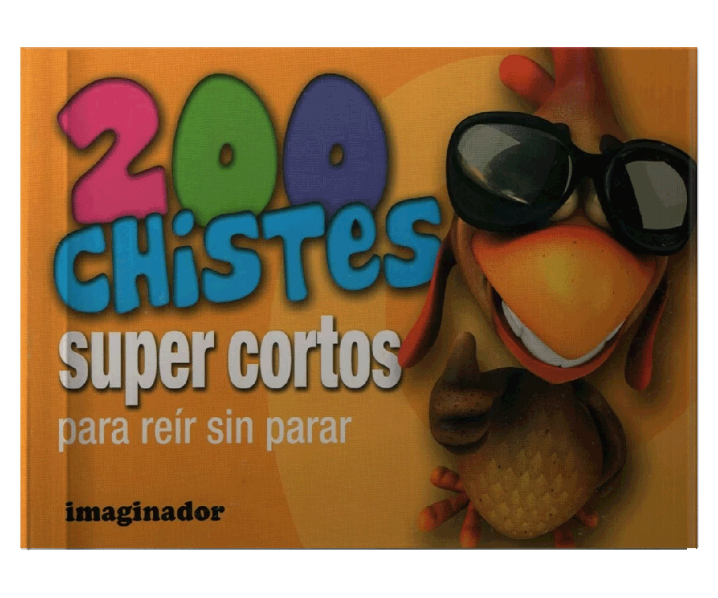 200 CHISTES INFANTILES SUPER CORTOS