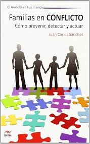 FAMILIAS EN CONFLICTO COMO PREVENIR, DETECTAR Y ACTUAR