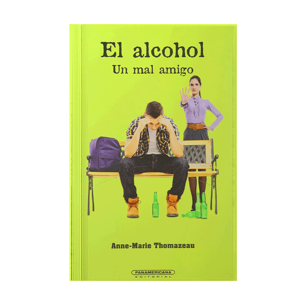 ALCOHOL UN MAL AMIGO, EL