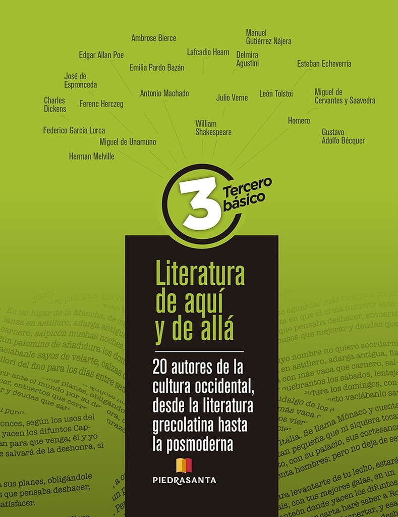 LITERATURA DE AQUI Y DE ALLA 3 BASICO 20 AUTORES CULTURA OCCIDENTAL GRECOLATINA-POSMODERNA