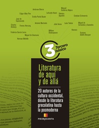 [716223] LITERATURA DE AQUI Y DE ALLA 3 20 AUTORES CULTURA OCCIDENTAL GRECOLATINA-POSMODERNA | PIEDRASANTA