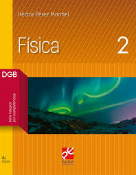 [200806] FISICA 2 DGB SERIE INTEGRAL POR COMPETENCIAS | PATRIA