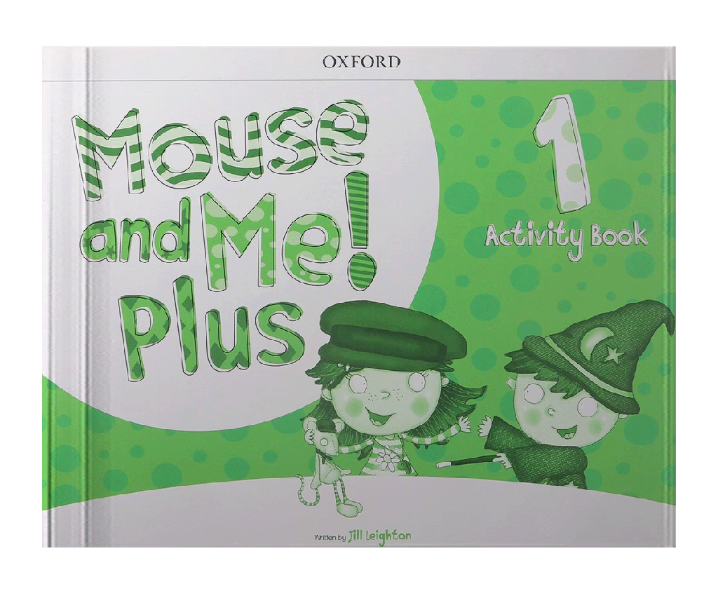MOUSE AND ME PLUS 1 WORKBOOK | OXFORD