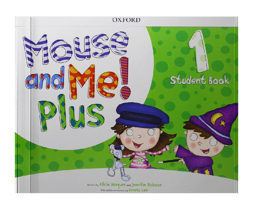 MOUSE AND ME PLUS 1 STUDENTBOOK | OXFORD
