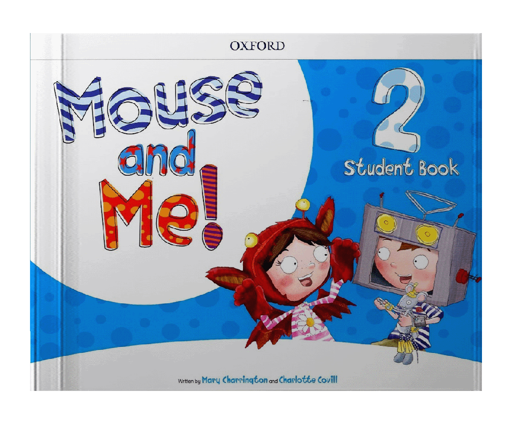 MOUSE AND ME PLUS 2 STUDENTBOOK | OXFORD