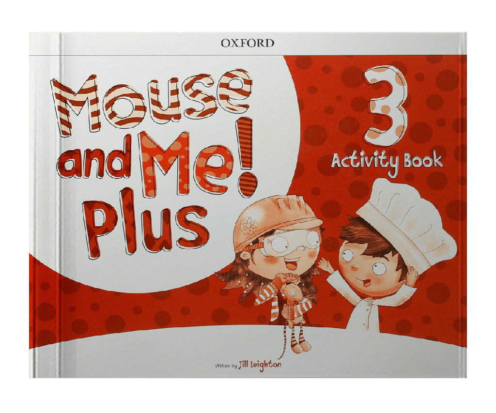 MOUSE AND ME PLUS 3 WORKBOOK | OXFORD