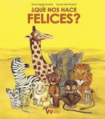 [14525] QUE NOS HACE FELICES | VICENSVIVES