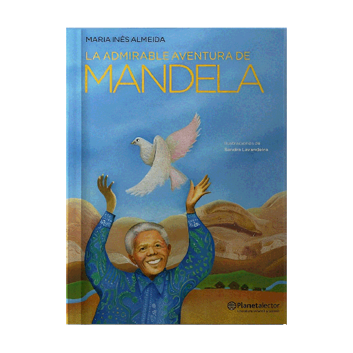 [ULTIMA EDICION] ADMIRABLE AVENTURA DE MANDELA, LA | PLANETA