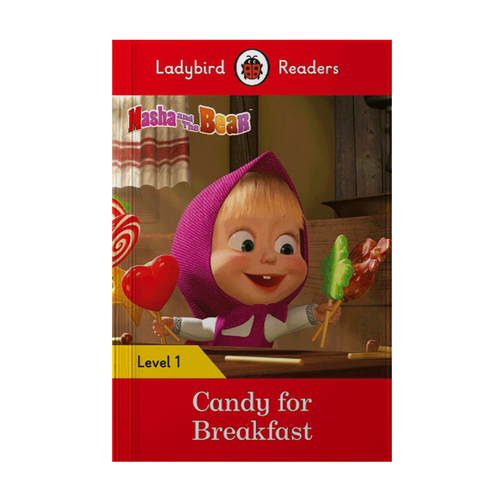 CANDY FOR BREAKFAST MASHA AND THE BEAR | LADYBIRD