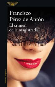[833202] CRIMEN DE LA MAGISTRADA, EL | ALFAGUARA