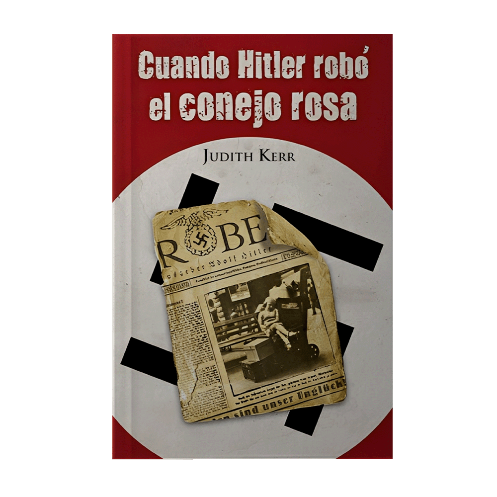 [16854] CUANDO HITLER ROBO EL CONEJO ROSA | ALFAGUARA