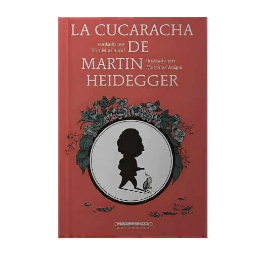 [451469] CUCARACHA DE MARTIN HEIDEGGER, LA | PANAMERICANA