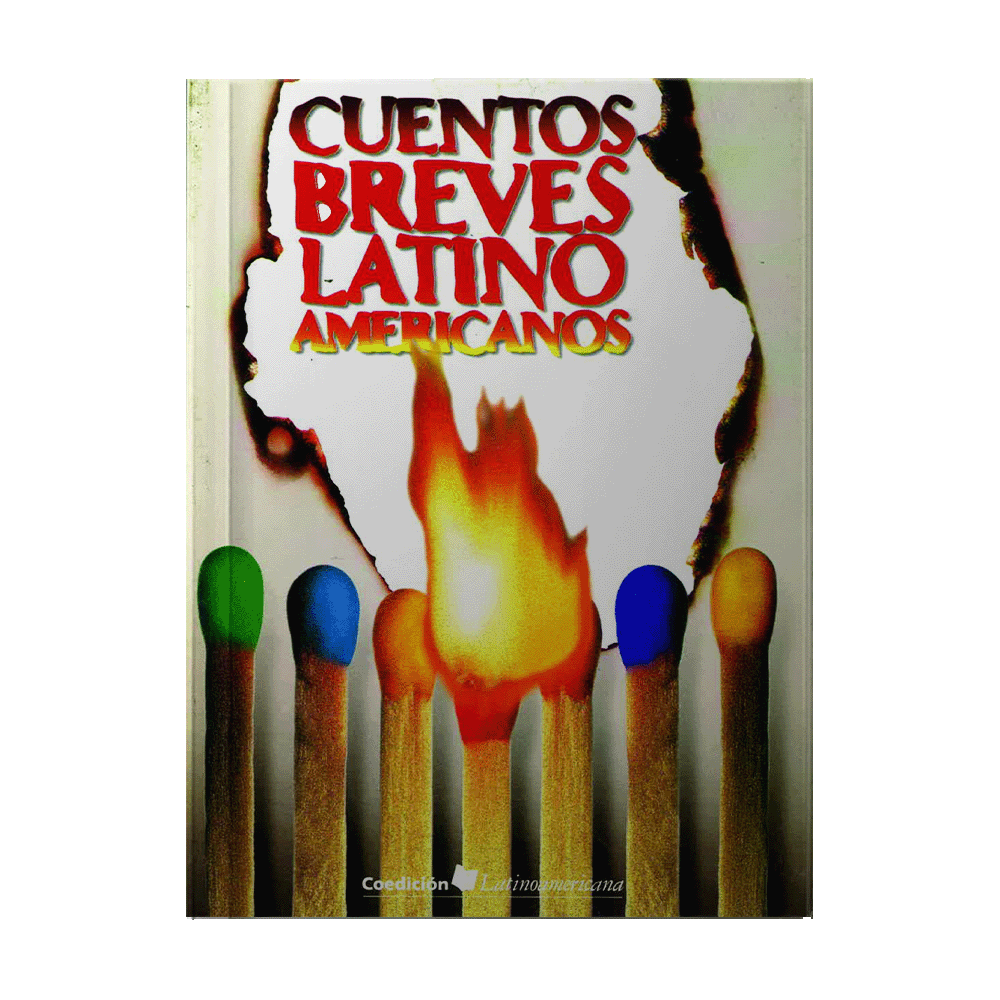 [ULTIMA EDICION] CUENTOS BREVES LATINOAMERICANOS | PIEDRASANTA