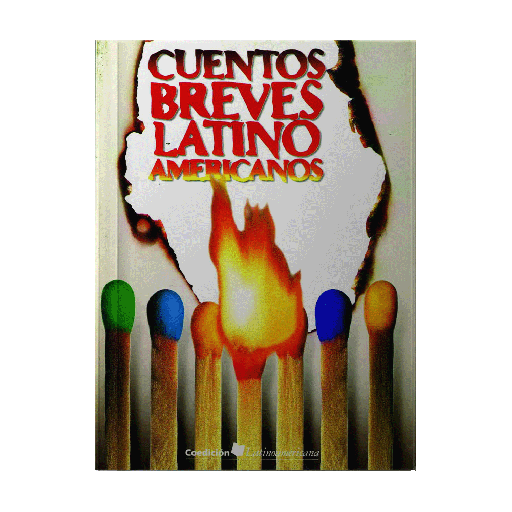 [ULTIMA EDICION] CUENTOS BREVES LATINOAMERICANOS | PIEDRASANTA