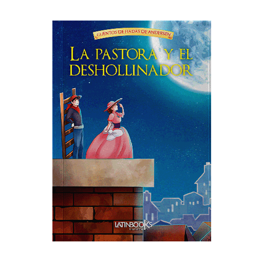 [885530] PASTORA Y EL DESHOLLINADOR, LA | LATINBOOKS