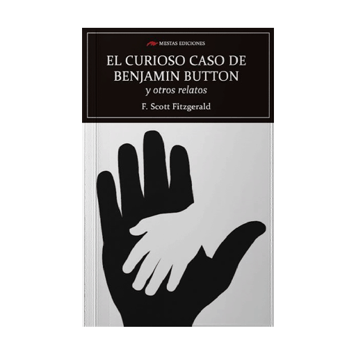 [782870] CURIOSO CASO DE BENJAMIN BUTTON Y OTROS RELATOS, EL | MESTAS