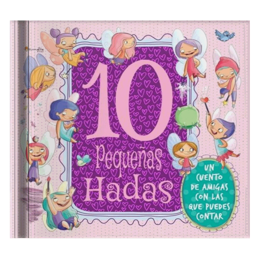 DIEZ PEQUEÑAS HADAS | MANOLITO BOOKS