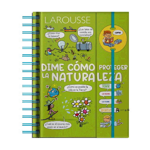 [5169] DIME COMO PROTEGER LA NATURALEZA | LAROUSSE