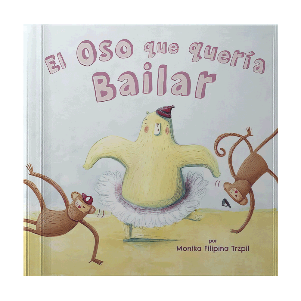 [IN01226940] OSO QUE QUERIA BAILAR, EL | LATINBOOKS
