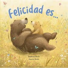 [IN01226943] FELICIDAD ES... | LATINBOOKS