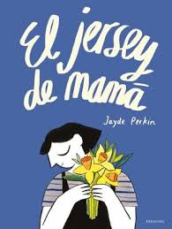 [178861] JERSEY DE MAMA, EL | EDELVIVES