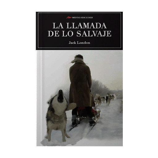[C32] LLAMADA DE LO SALVAJE, LA | MESTAS
