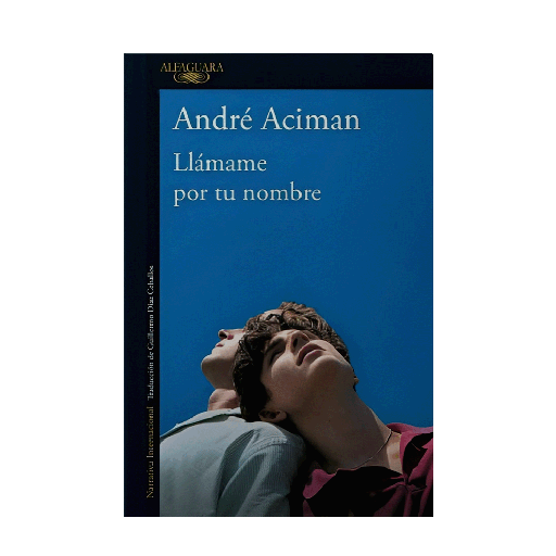 [165419] LLAMAME POR TU NOMBRE | ALFAGUARA