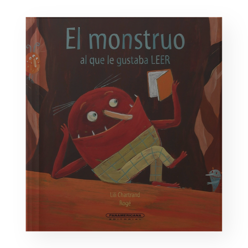 MONSTRUO AL QUE LE GUSTABA LEER, EL | PANAMERICANA