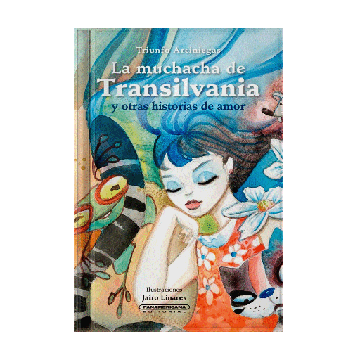 [058479] MUCHACHA DE TRANSILVANIA Y OTRAS HISTORIAS DE AMOR, LA PASTA DURA | PANAMERICANA