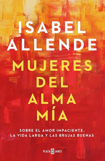 [196123] MUJERES DEL ALMA MIA | PLAZA & JANES