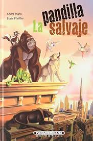 [358976] PANDILLA SALVAJE 1, LA | PANAMERICANA