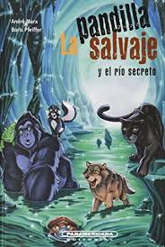 [397953] PANDILLA SALVAJE Y EL RIO SECRETO, LA 3 | PANAMERICANA