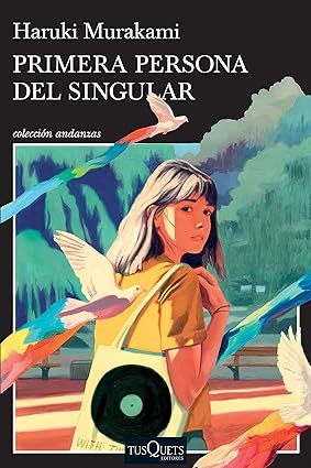 [8203807] PRIMERA PERSONA DEL SINGULAR | TUSQUETS