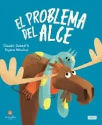 PROBLEMA DEL ALCE, EL | MANOLITO BOOKS