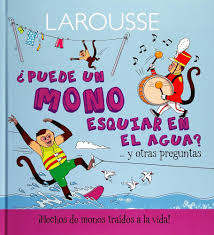 [6589] PUEDE UN MONO ESQUIAR EN AGUA? | LAROUSSE