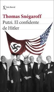 [2001693] PUTZI EL CONFIDENTE DE HITLER | SEIX BARRAL