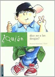 [072133] QUIEN DICE NO A LAS DROGAS | EDELVIVES