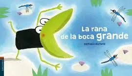 [016831] RANA DE LA BOCA GRANDE, LA | EDELVIVES