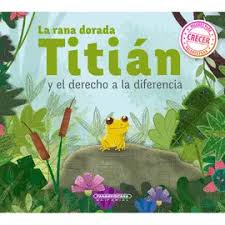 [568945] RANA DORADA TITIAN Y EL DERECHO A LA DIFERENCIA, LA | PANAMERICANA