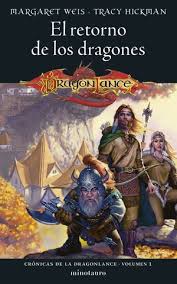 [1401071] RETORNO DE LOS DRAGONES 1 CRONICAS DE LA DRAGONLANCE | MINOTAURO