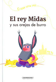 [479661] ERASE UNA VEZ... EL REY MIDAS Y SUS OREJAS DE BURRO | PANAMERICANA