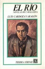 [650377] RIO, EL. NOVELAS DE CABALLERIA | FONDO DE CULTURA ECONOMICA