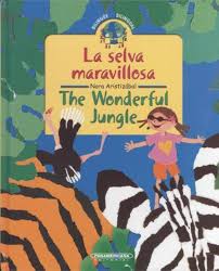 [298387] SELVA MARAVILLOSA/THE WONDERFUL JUNGLE | PANAMERICANA