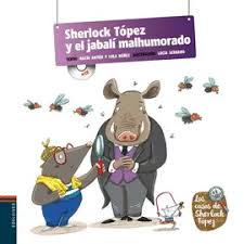 [390943] SHERLOCK TOPEZ Y EL JABALI MALHUMORADO | EDELVIVES