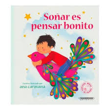 [341691] SOÑAR ES PENSAR BONITO | PANAMERICANA