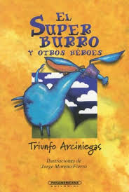 [35678] SUPER BURRO Y OTROS HEROES, EL | PANAMERICANA
